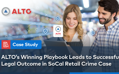 Case Study: ALTO’s Winning Playbook Leads to Successful Legal Outcome in SoCal Retail Crime Case