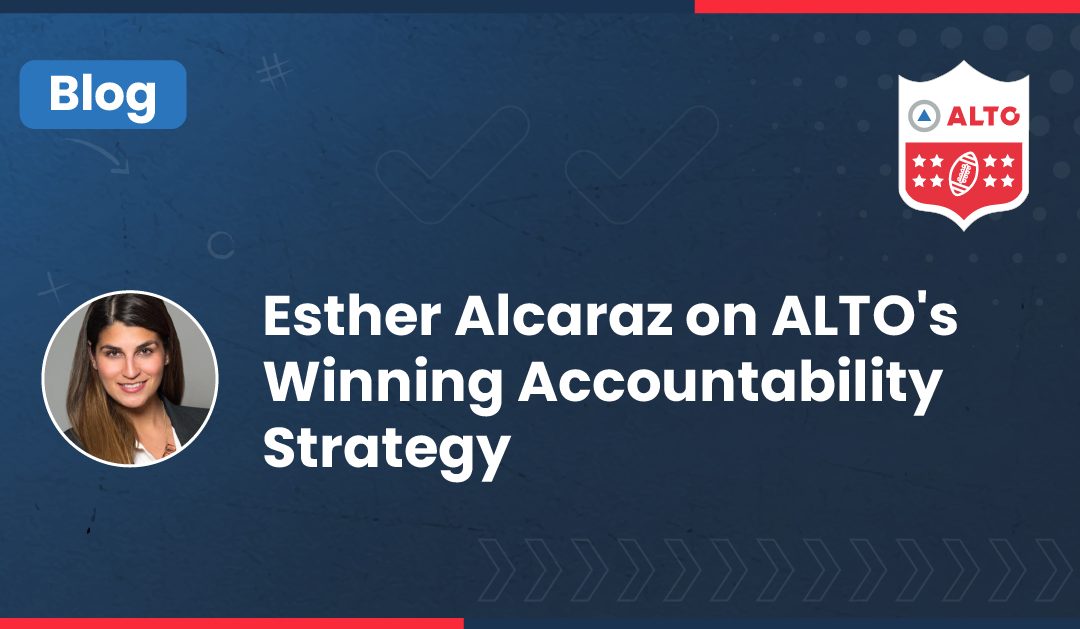 In The Red Zone of Retail Crime, ALTO Scores: Insights from Esther Alcaraz on ALTO’s Winning Accountability Strategy